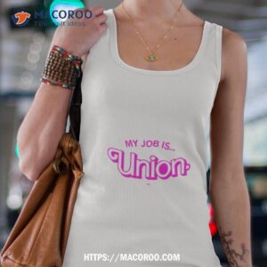 my job is union shirt tank top 4