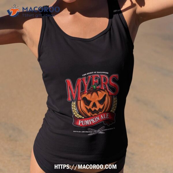 Myers Pumpkin Ale Michael Myers Halloween Shirt