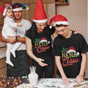 Nana Claus Santa Chistmas Season Shirt, Santa Claus