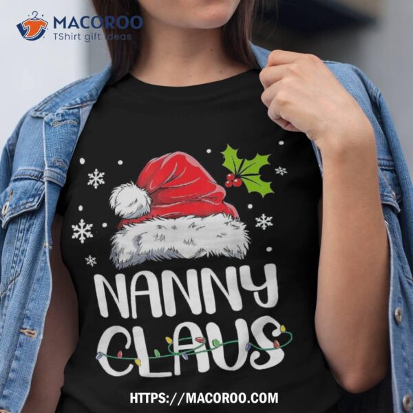 Nanny Claus Santa Funny Christmas Pajama Matching Family Shirt, Santa Clause 3