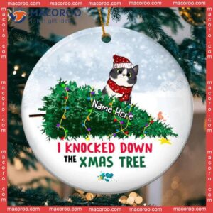Naughty Cat Ornament, Personalized Lovers Decorative Christmas Ornament,i Knocked Down The Xmas Tree Circle Ceramic Ornament