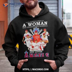 Never Underestimate A Woman Who Understands Baseball And Loves Angels 2023 Shirt