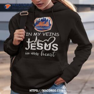 new york mets logo 2023 in my veins jesus in my hearshirt hoodie 3