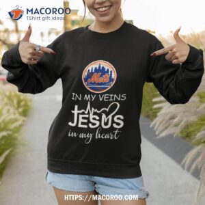 new york mets logo 2023 in my veins jesus in my hearshirt sweatshirt 1
