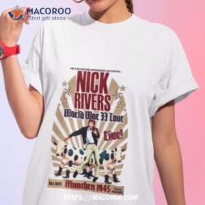 Nick Rivers Live Comedy Shirt