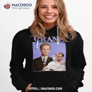 niles crane comedy shirt hoodie 1