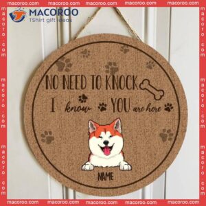 No Need To Knock I Know You Are Here, Pawprints & Bone Door Hanger, Personalized Dog Breeds Wooden Signs