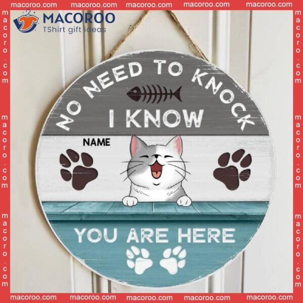 No Need To Knock We Know You Are Here, Blue Rustic Door Hanger, Personalized Cat Breeds Wooden Signs, Gifts For Lovers
