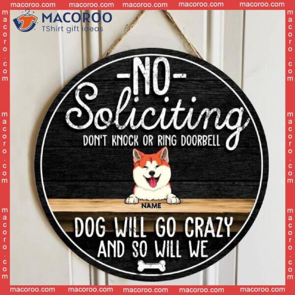 No Soliciting Don’t Knock Or Ring Doorbell, Wooden Door Hanger, Personalized Dog Breeds Signs, Gifts For Lovers