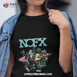 nofx tacoma wa punk in drublic festival july 23 24 2023 art design shirt tshirt