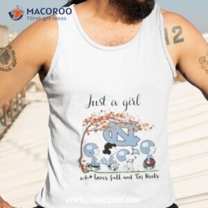 north carolina tar heels peanuts cartoon just a girl who loves fall and tar heels logo shirt tank top 3
