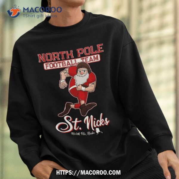 North Pole St. Nicks Funny Boys Football Santa Claus Shirt, Cute Santa Claus