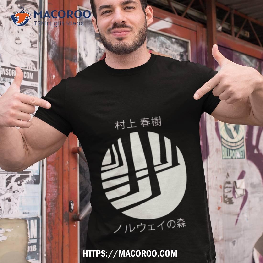 Norwegian Wood Haruki Murakami Shirt Norwegian Wood Haruki Murakami Shirt