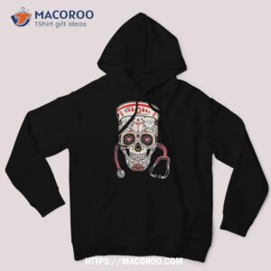 nurse sugar skull halloween day of the dead dia de los shirt sugar skull pumpkin hoodie