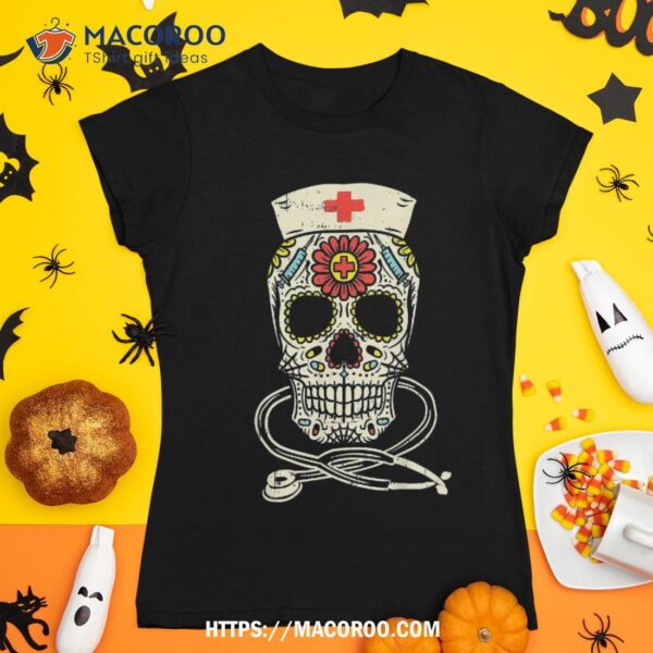 Nurse Sugar Skull Stethoscope Rn Medical Halloween Costume Shirt, Scary Skull