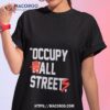 Occupy Wall Streeshirt