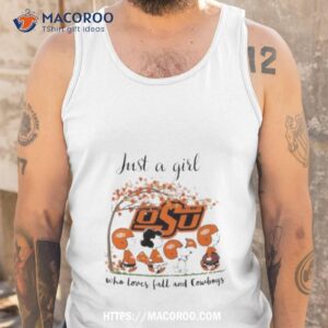 oklahoma state cowboys peanuts cartoon just a girl who loves fall and cowboys logo shirt tank top