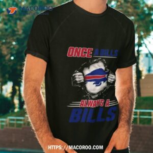 once a buffalo bills always a bills 2023 shirt tshirt