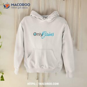 Only Gains Onlyfan Shirt