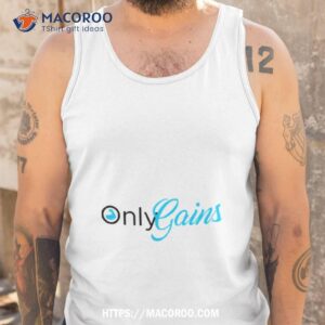 only gains onlyfan shirt tank top