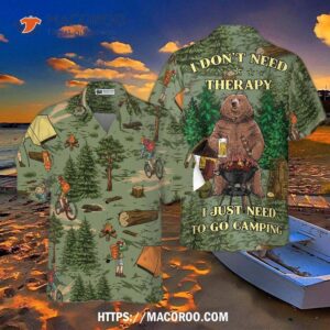 optional i don t need therapy i just to go camping hawaiian shirt optional 2