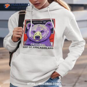 original berf the bear the original berf shirt hoodie 3
