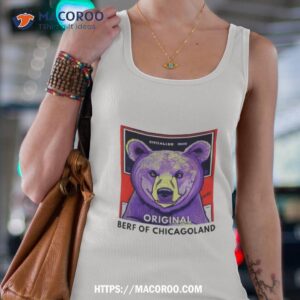 Original Berf The Bear The Original Berf Shirt