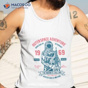 Outer Space Adventure 1969 For All Mankind Shirt 3 outer space adventure 1969 for all mankind shirt tank top 3