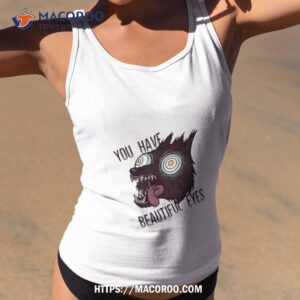 Over The Garden Wall You Have Beautiful Eyes Shirt