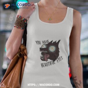 over the garden wall you have beautiful eyes shirt tank top 4