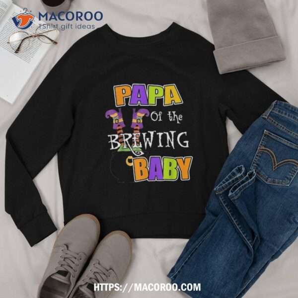 Papa Of Brewing Baby Halloween Theme Shower Spooky Shirt, Fun Halloween Gifts