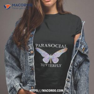 Parasocial Butterfly Shirt