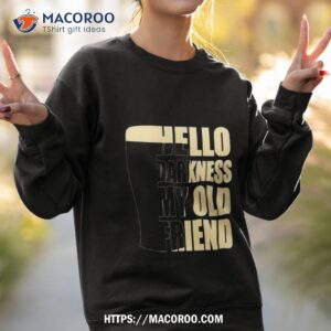 parker hello darkness my old friend stout beer shirt sweatshirt 2