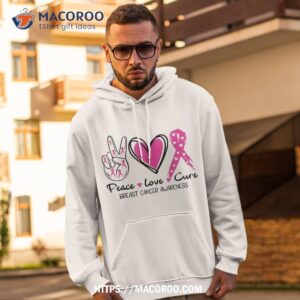 peace love cure pink ribbon breast cancer awareness shirt father s day gift basket hoodie 2