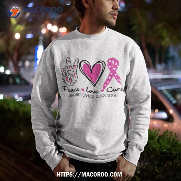 Peace Love Cure Pink Ribbon Breast Cancer Awareness Shirt, Father’s Day Gift Basket