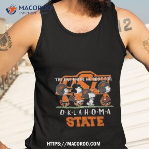 Peanuts The One Where We Root For Oklahoma State University Shirt 3 peanuts the one where we root for oklahoma state university shirt tank top 3