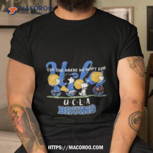 peanuts the one where we root for ucla bruins shirt tshirt