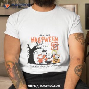 Peanuts Time For Halloween And The Love For San Francisco Giants Logo 2023 Shirt