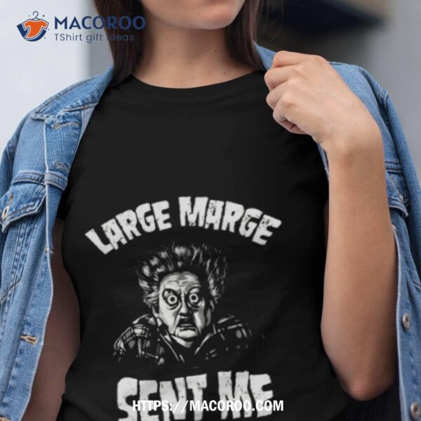 Pee Wee Herman Dent Me Large Marge Shirt