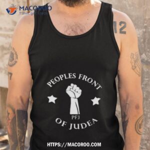 peoples front of judea shirt tank top
