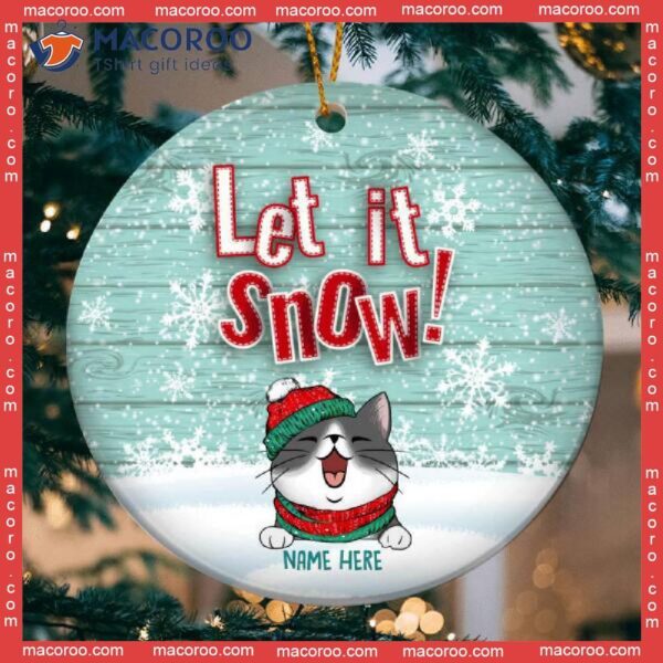 Personalised Let It Snow Wooden Circle Ceramic Ornament, Personalized Cat Lovers Decorative Christmas Ornament