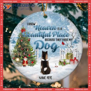 Personalized Angel Dog Decorative Christmas Ornament,i Know Heaven Is Beautiful Place Memorial Circle Ceramic Ornament