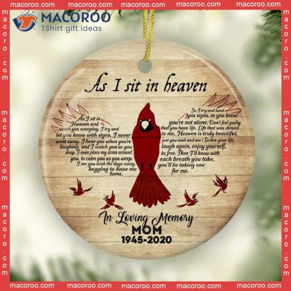 Personalized Cardinal Ornament, Christmas Tree Decorations, Remembrance Keepsake, As I Sit In Heaven Memorial Ornament