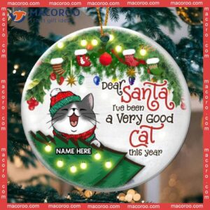 Personalized Cat Decorative Christmas Ornament,i’ve Been A Very Good White Background Circle Ceramic Ornament