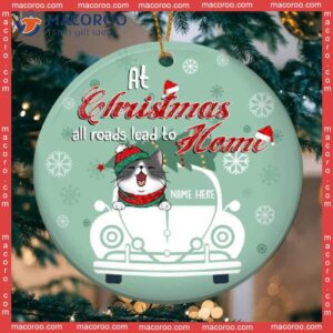 Personalized Cat Lovers Decorative Christmas Ornament,at All Road Lead To Home Mint Circle Ceramic Ornament