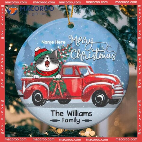 Personalized Cat Lovers Decorative Christmas Ornament,merry Xmas From Family Red Truck Circle Ceramic Ornament