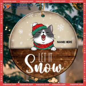 Personalized Cat Lovers Decorative Christmas Ornament,personalised Let It Snow Brown Wooden Circle Ceramic Ornament