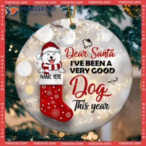 Personalized Dog Christmas Ornament,dear Santa I’ve Been A Very Good This Year, In Stocking
