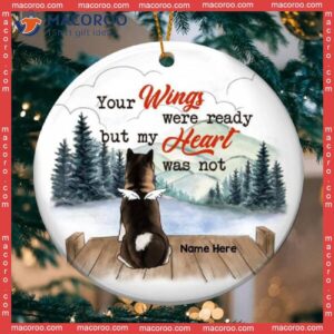 Personalized Dog Decorative Christmas Ornament,your Wings Were Ready But My Heart Was Not Circle Ceramic Ornament