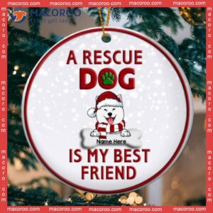 Personalized Dog Lovers Decorative Christmas Ornament,rescue Dogs Are My Best Friends Circle Ceramic Ornament